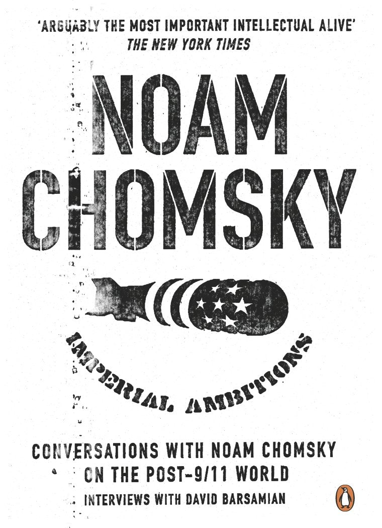 Imperial Ambitions: Conversations with Noam Chomsky on the Post 9/11 World,Used