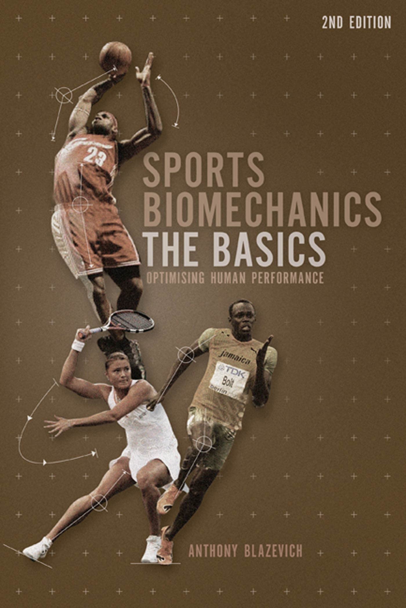 Sports Biomechanics: The basics: Optimizing Human Performance,Used