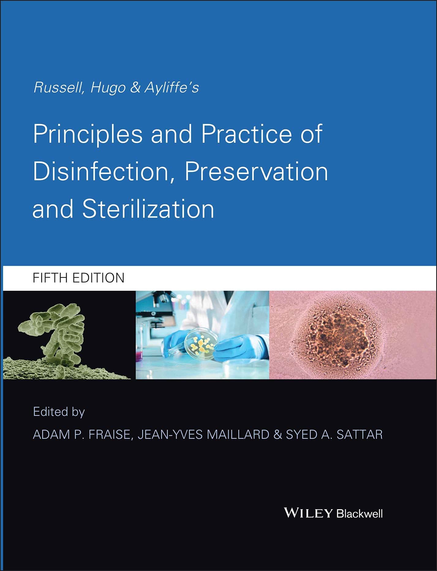 Russell, Hugo And Ayliffe'S Principles And Practice Of Disinfection, Preservation And Sterilization,Used