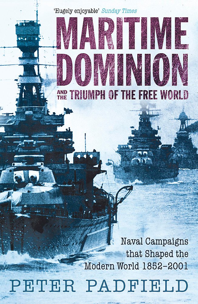 Maritime Dominion and the Triumph of the Free World,Used