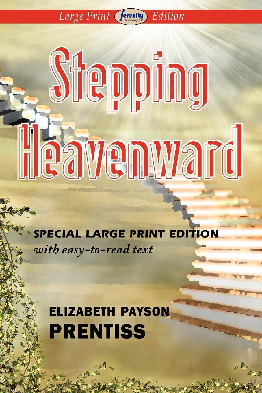Stepping Heavenward,Used