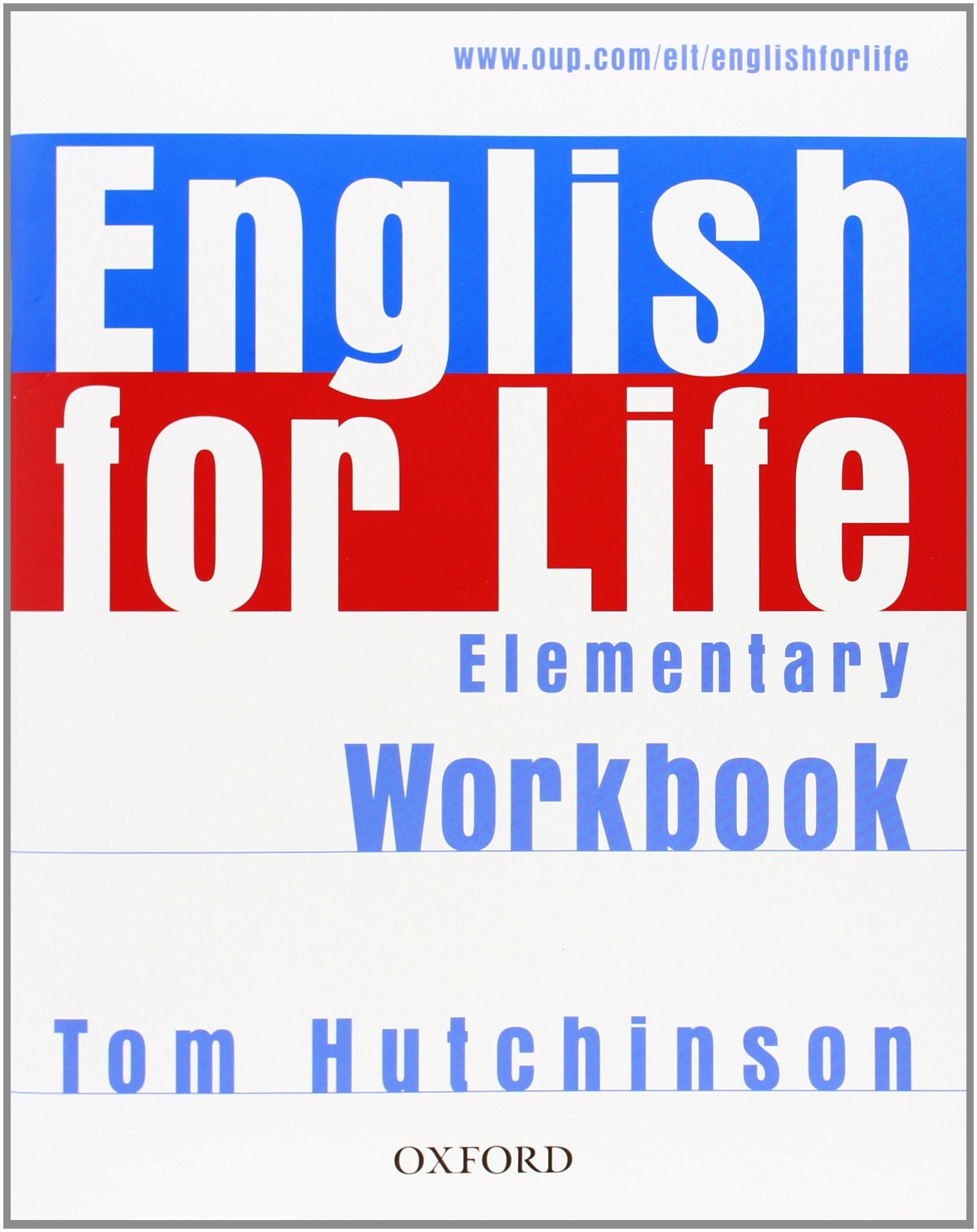 English for Life: Elementary: Workbook Without Key,Used