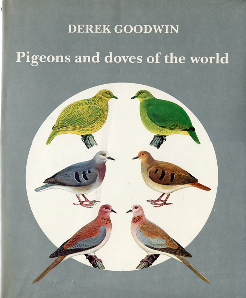 Pigeons And Doves Of The World-new