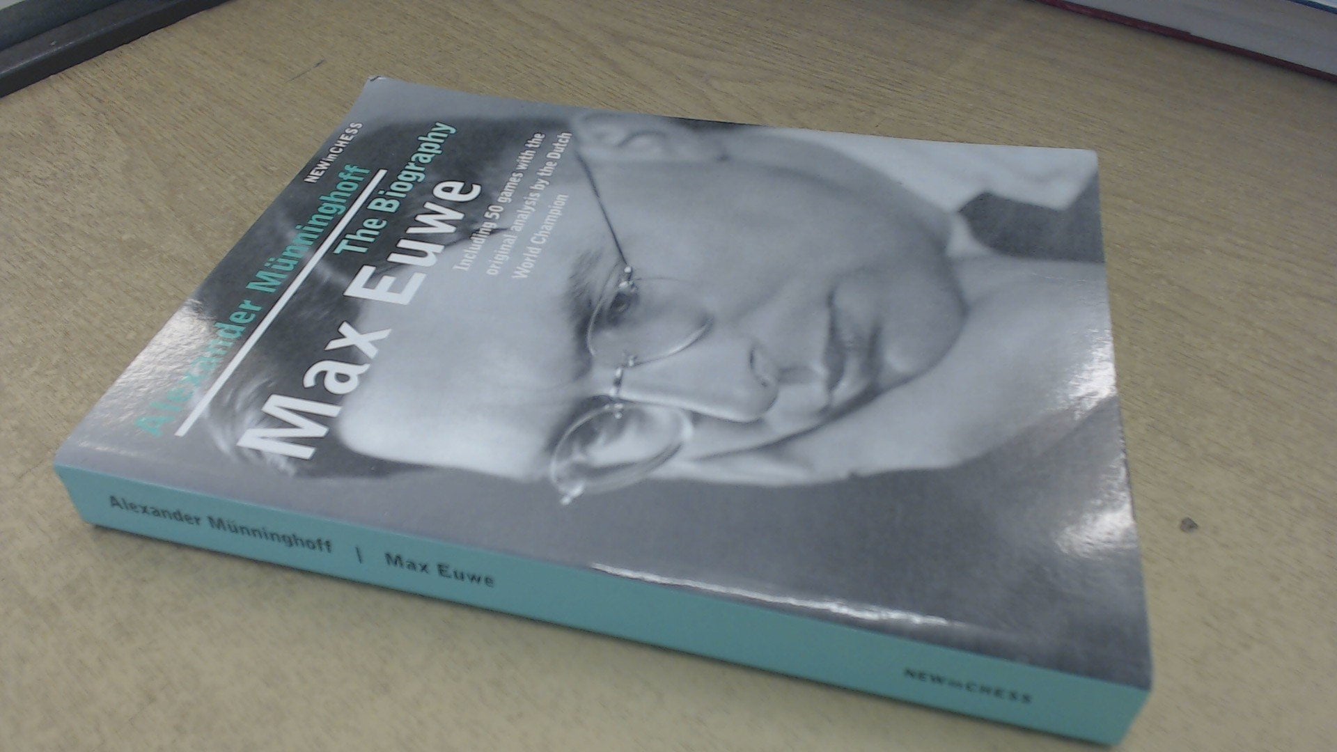 Max Euwe: The Biography,Used