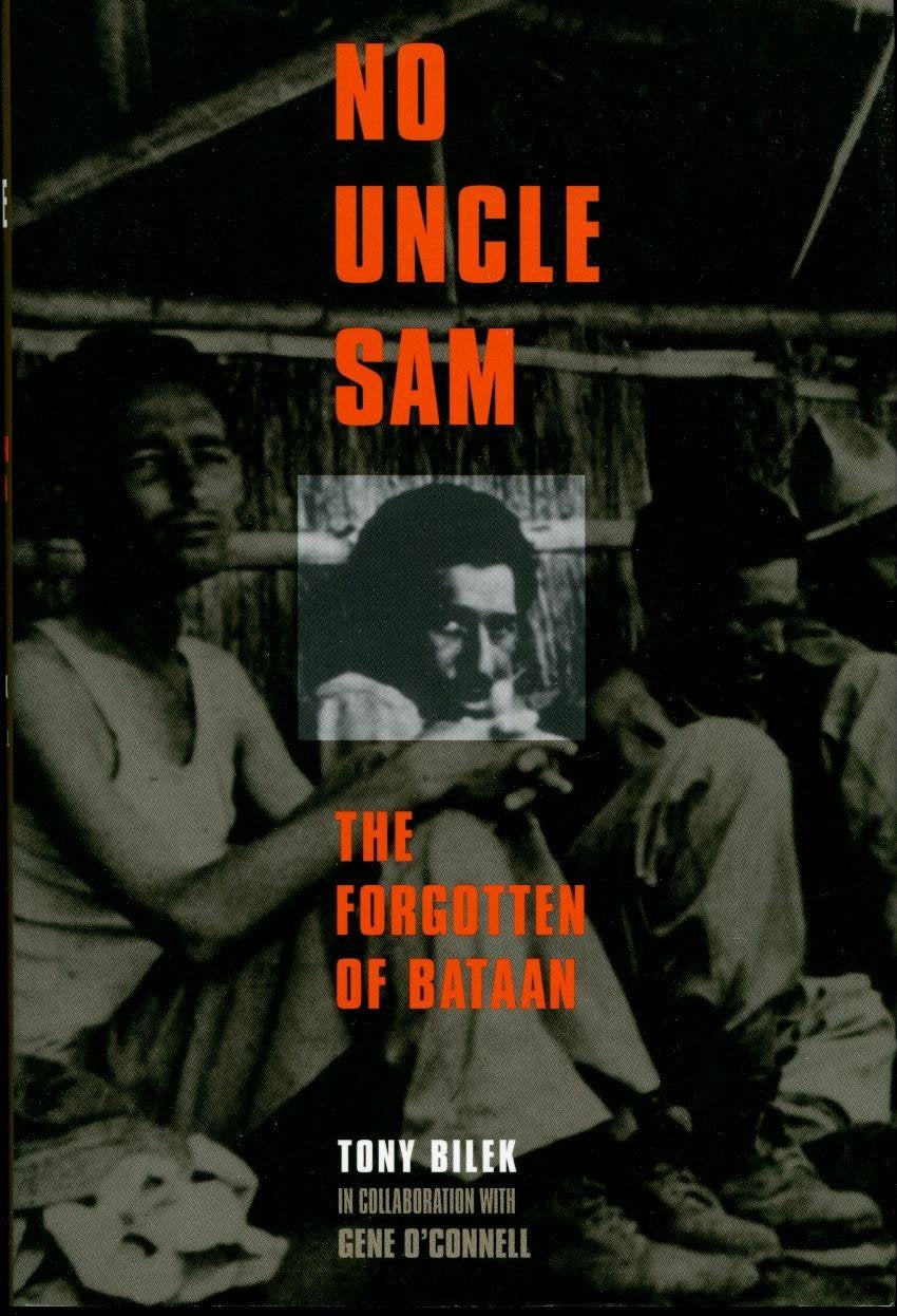 No Uncle Sam: The Forgotten of Bataan,Used