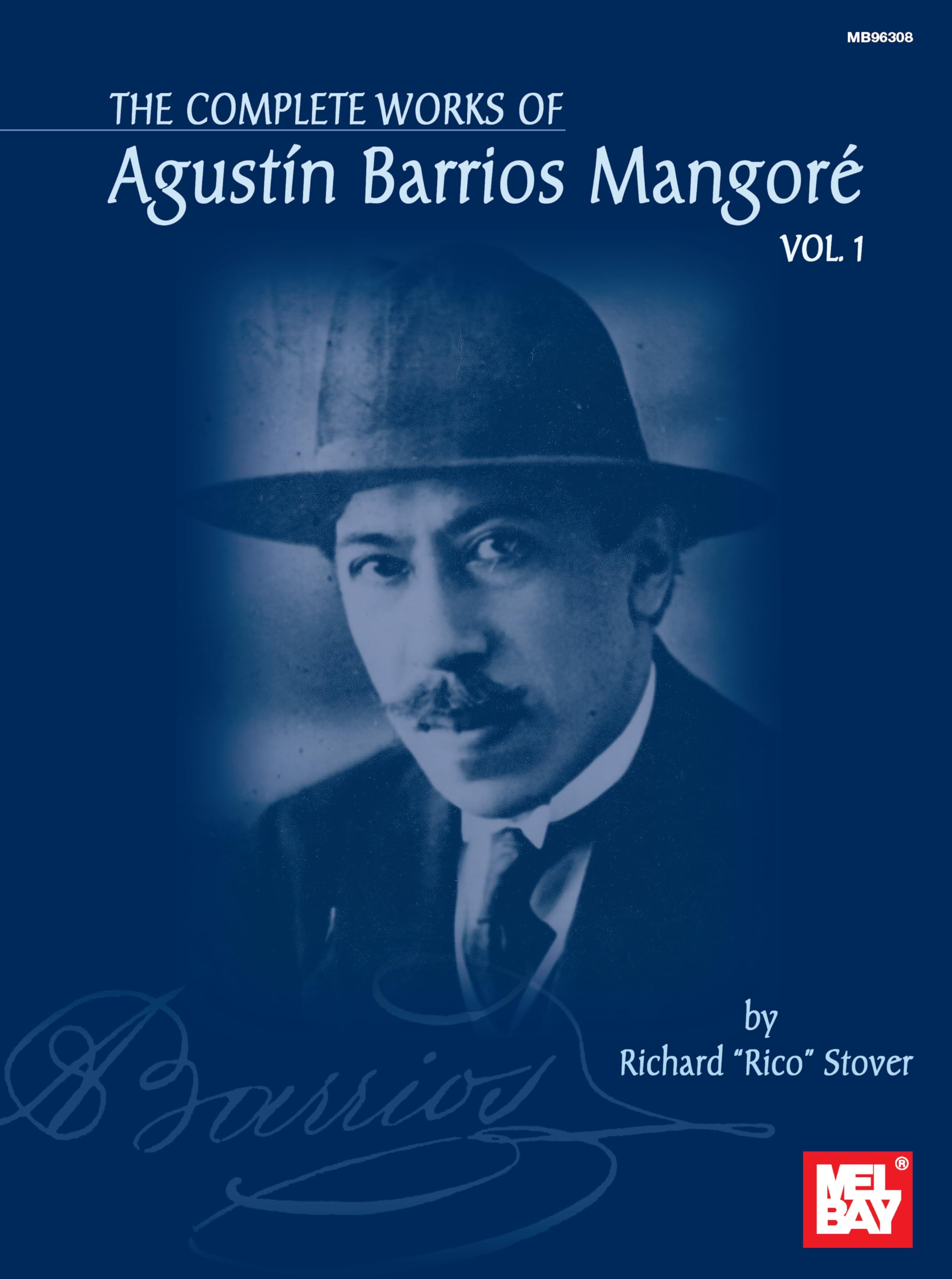 The Complete Works of Agustin Barrios Mangore, Vol. 1,Used