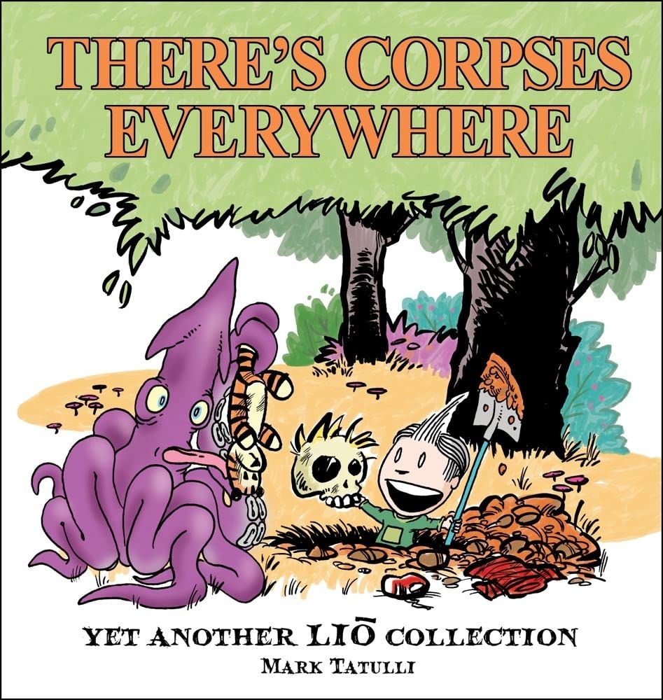 There's Corpses Everywhere: Yet Another Lio Collection (Volume 4),Used