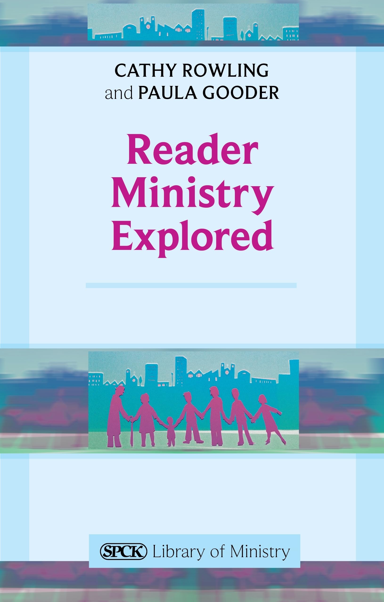 Reader Ministry Explored (The SPCK Library of Ministry),Used
