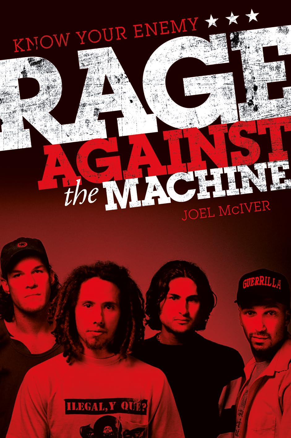 Joel McIver: Know Your Enemy Rage Against The Machine,Used