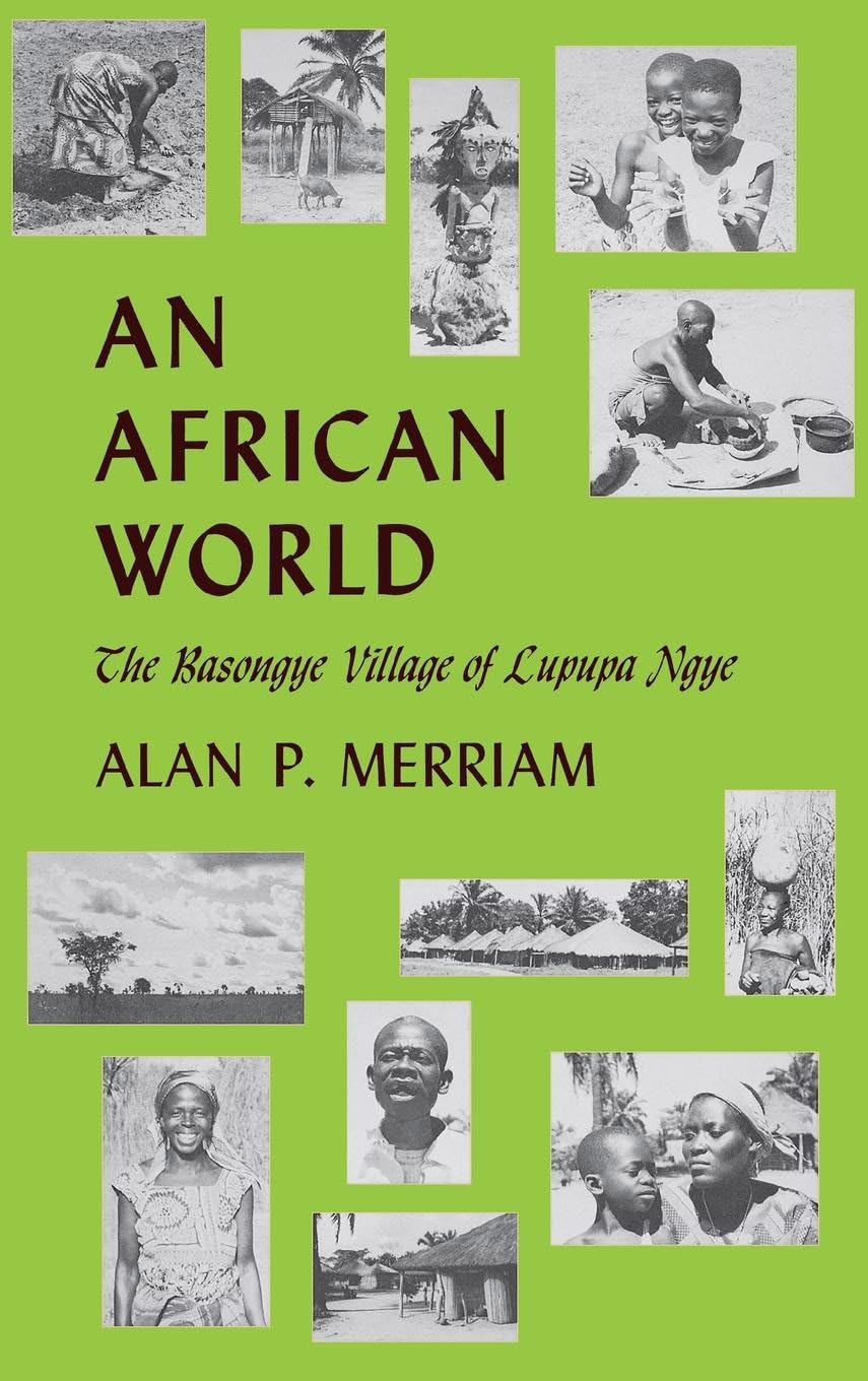 An African World: The Basongye Village of Lupupa Ngye,Used