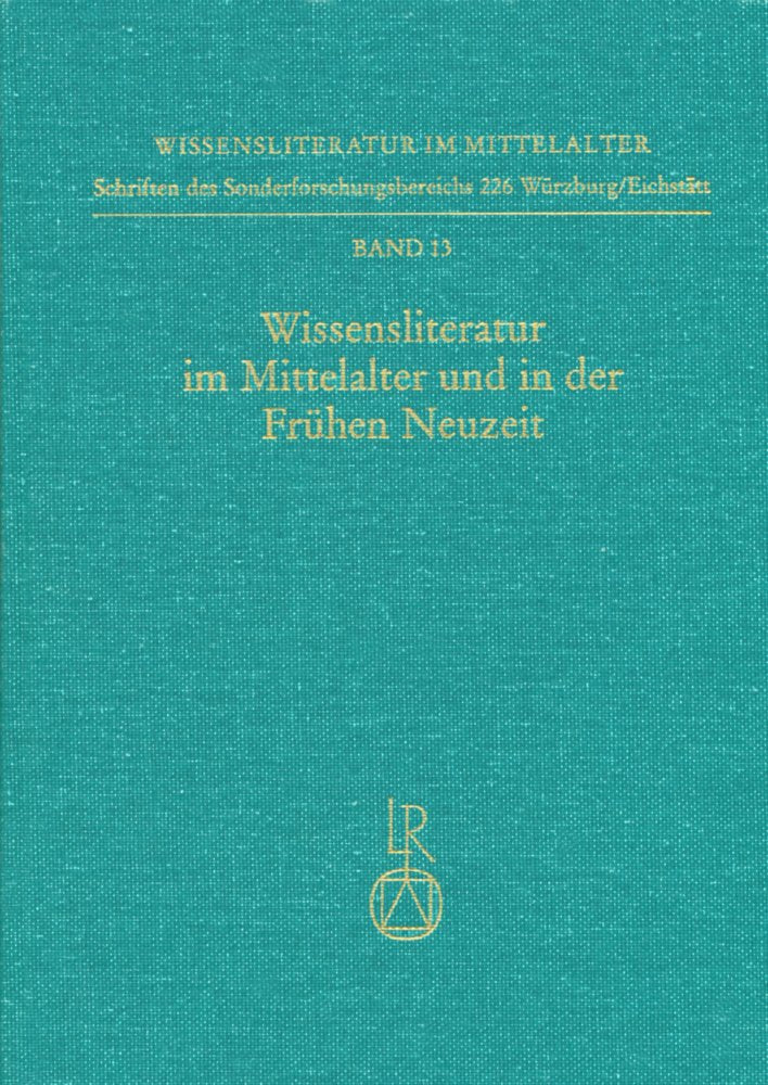 Wissensliteratur im Mittelalter und in der Fruhen Neuzeit: Bedingungen, Typen, Publikum, Sprache (German Edition),Used