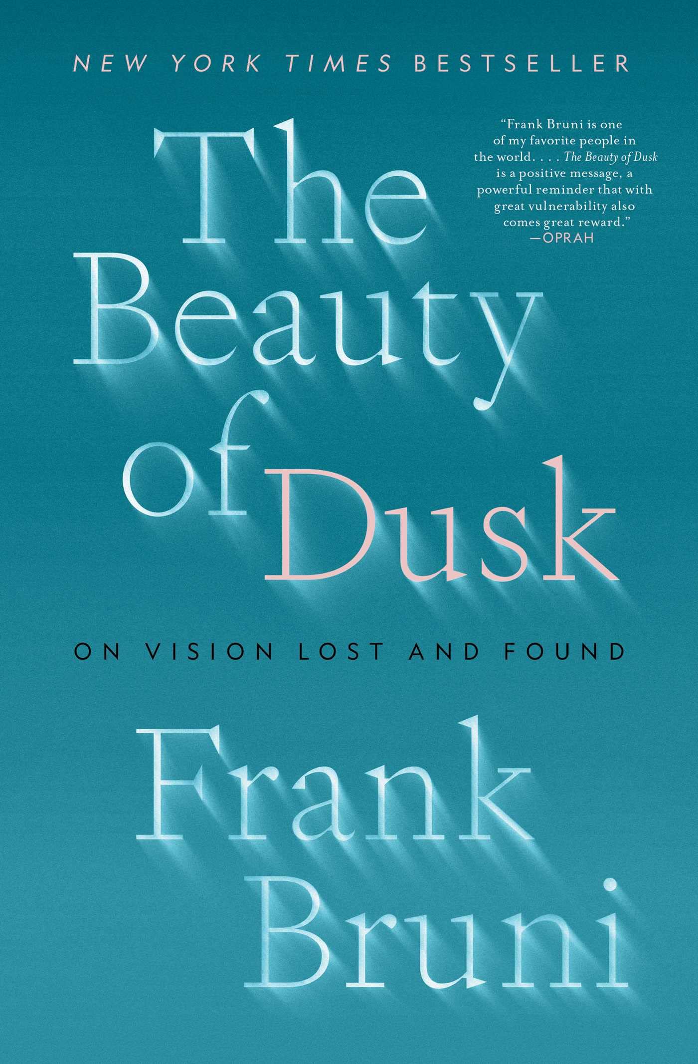 The Beauty Of Dusk: On Vision Lost And Found