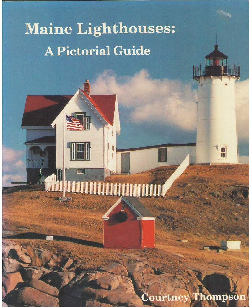 Maine Lighthouses: A Pictorial Guide,Used