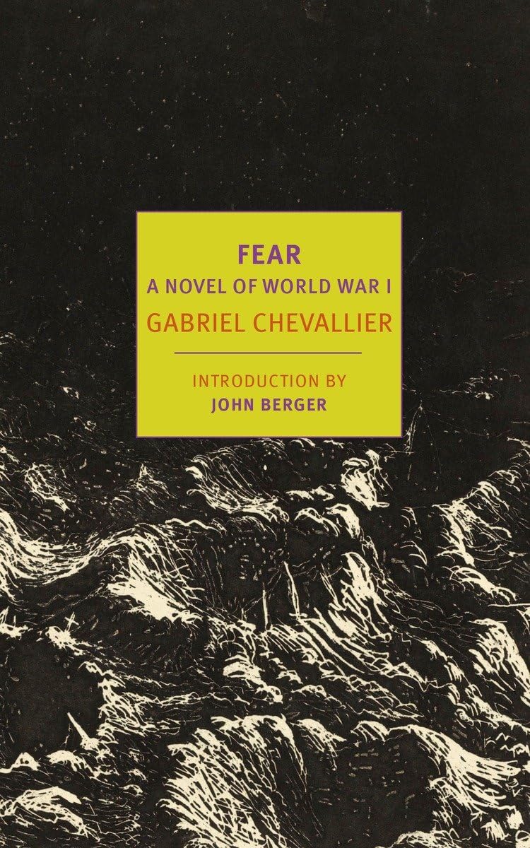 Fear: A Novel Of World War I (New York Review Books Classics)