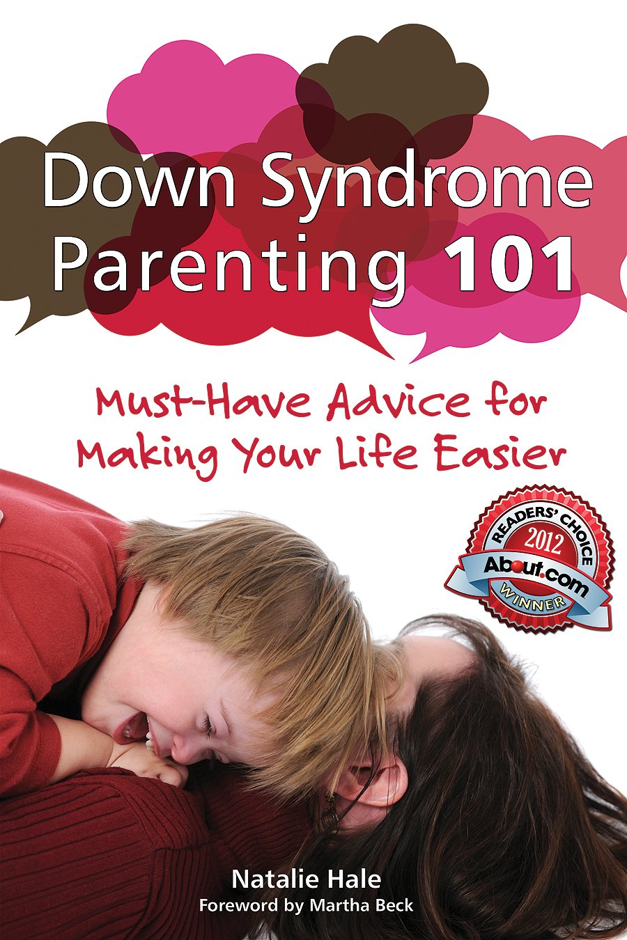 Down Syndrome Parenting 101: Musthave Advice For Making Your Life Easier,Used