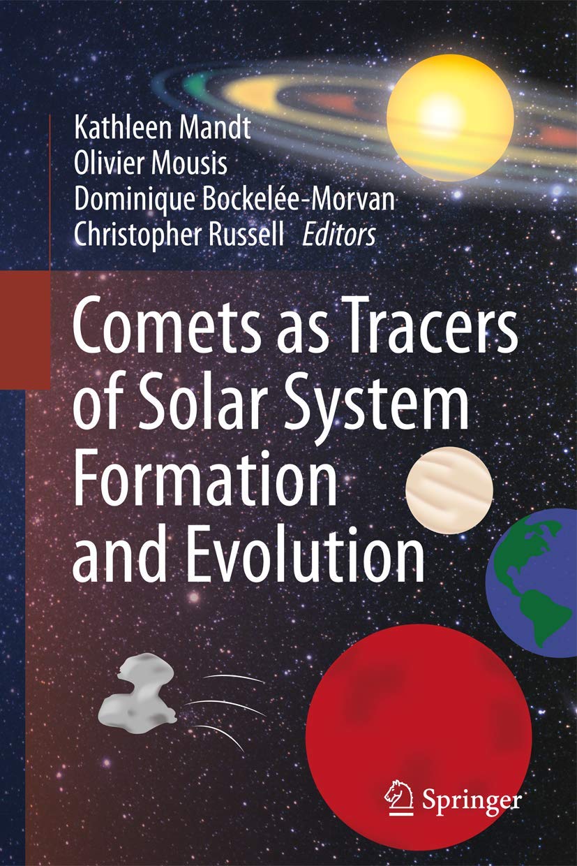Comets as Tracers of Solar System Formation and Evolution,Used