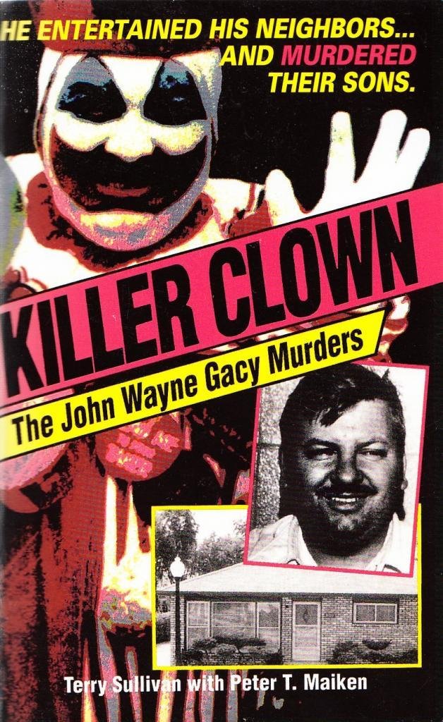 Killer Clown: The John Wayne Gacy Murders,New