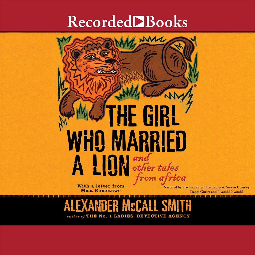 The Girl Who Married a Lion: and Other Tales from Africa,Used