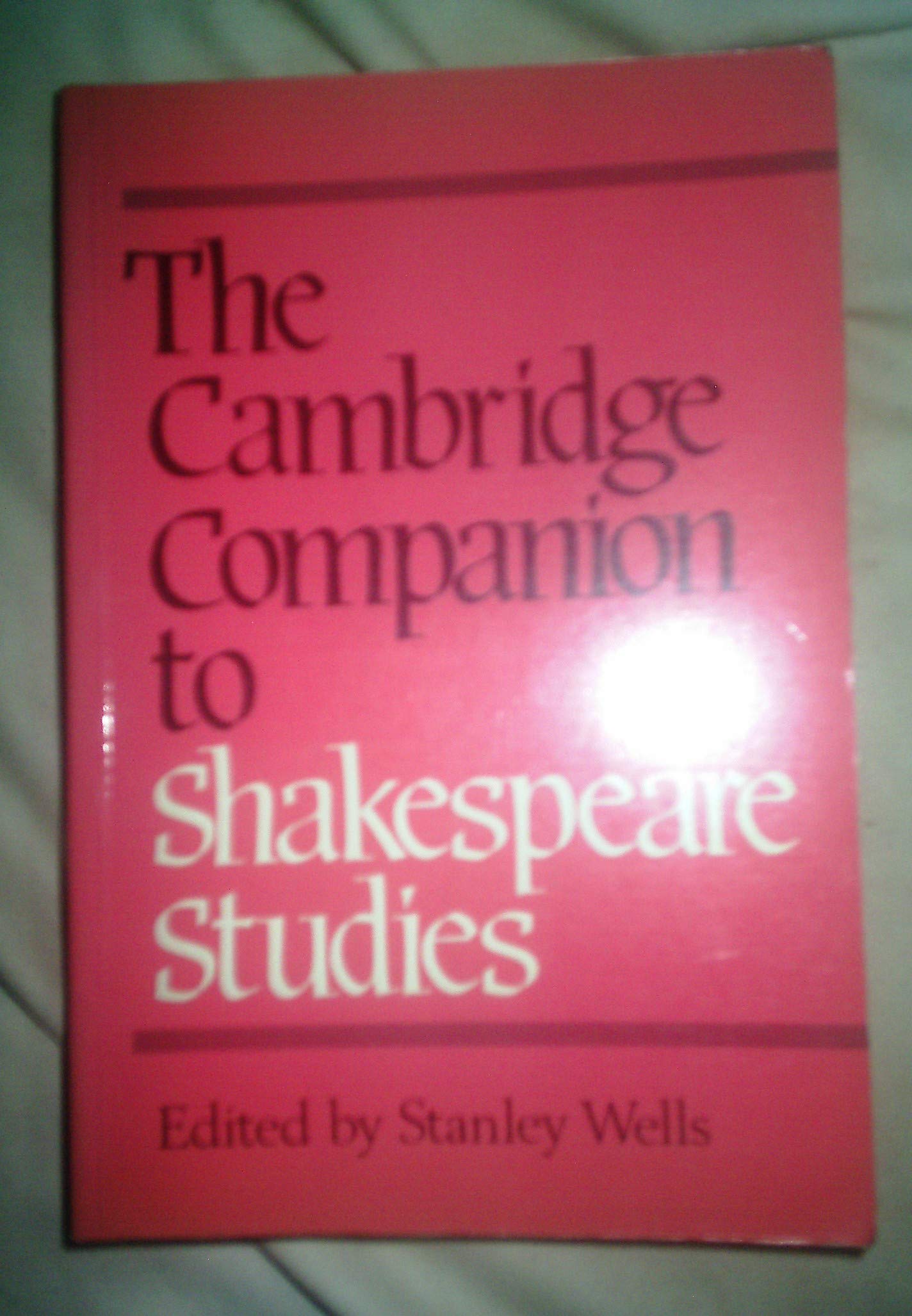 The Cambridge Companion To Shakespeare Studies (Cambridge Companions To Literature),Used