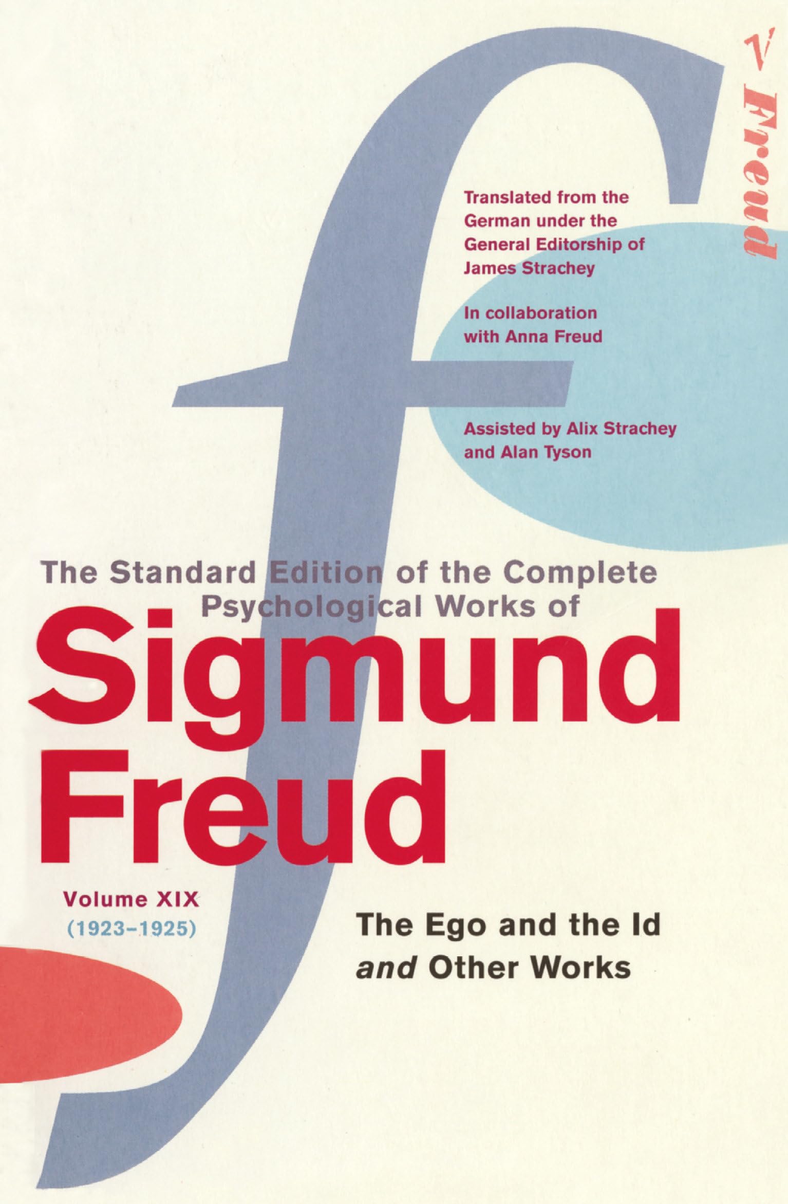 The Complete Psychological Works of Sigmund Freud Vol.19 (v. 19),Used