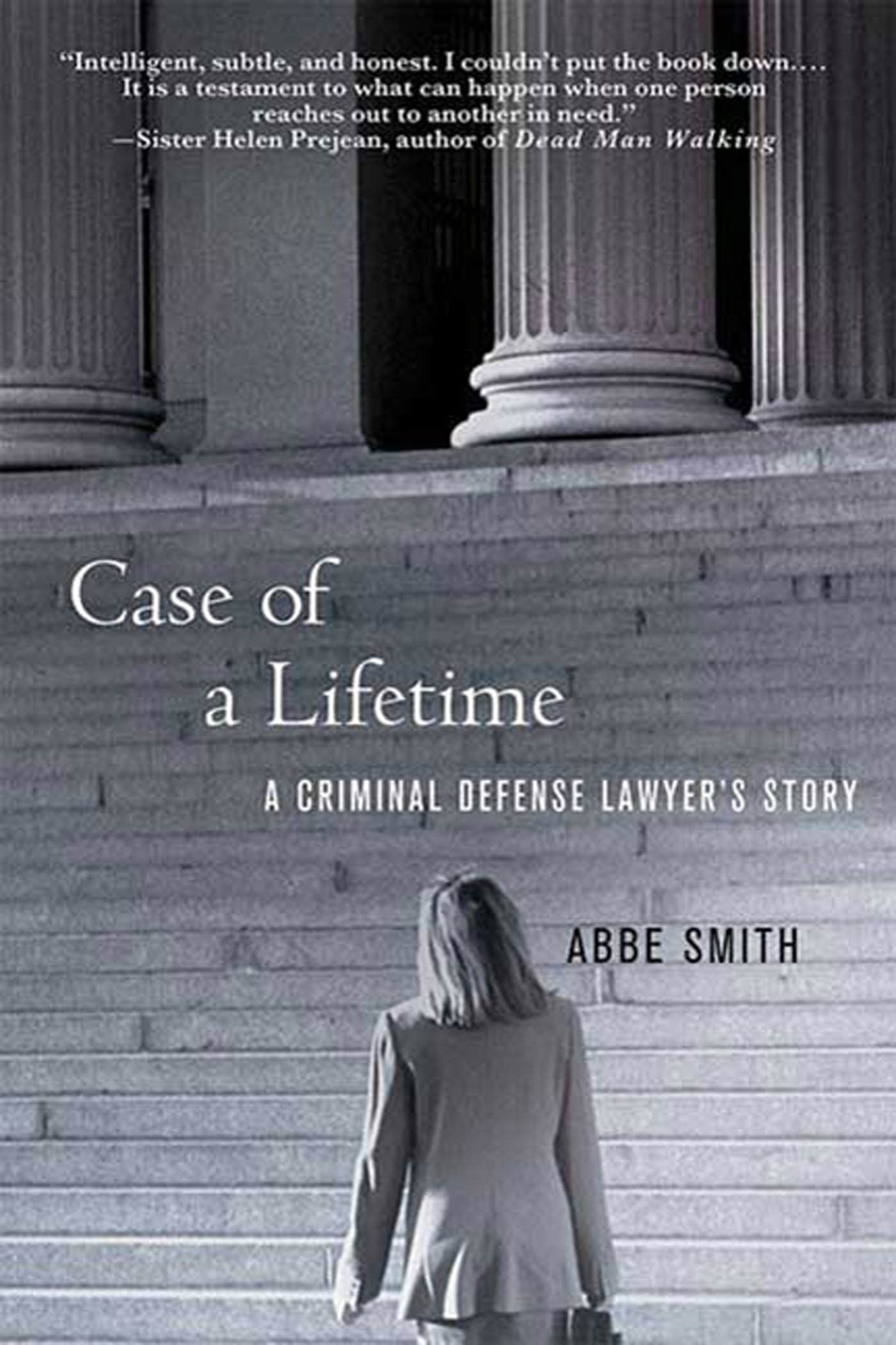 Case of a Lifetime: A Criminal Defense Lawyer's Story,Used