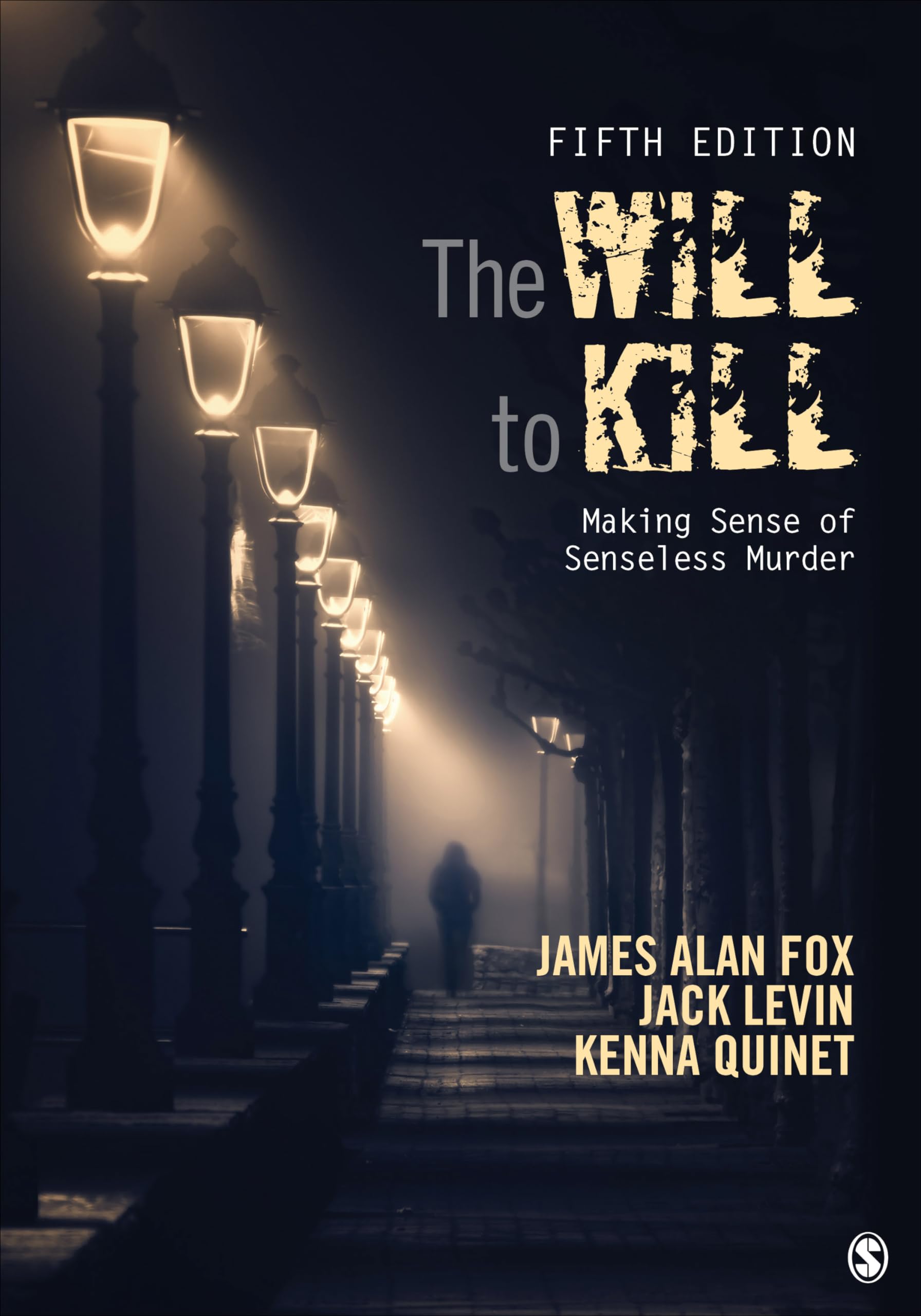 The Will To Kill: Making Sense of Senseless Murder,Used