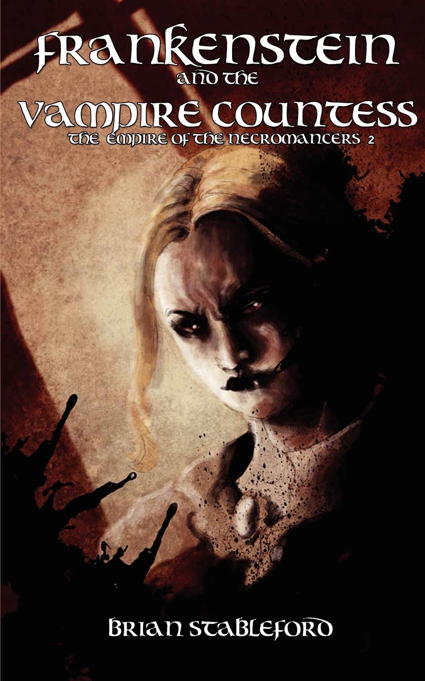 Frankenstein And The Vampire Countess (The Empire Of The Necromancers 2),Used