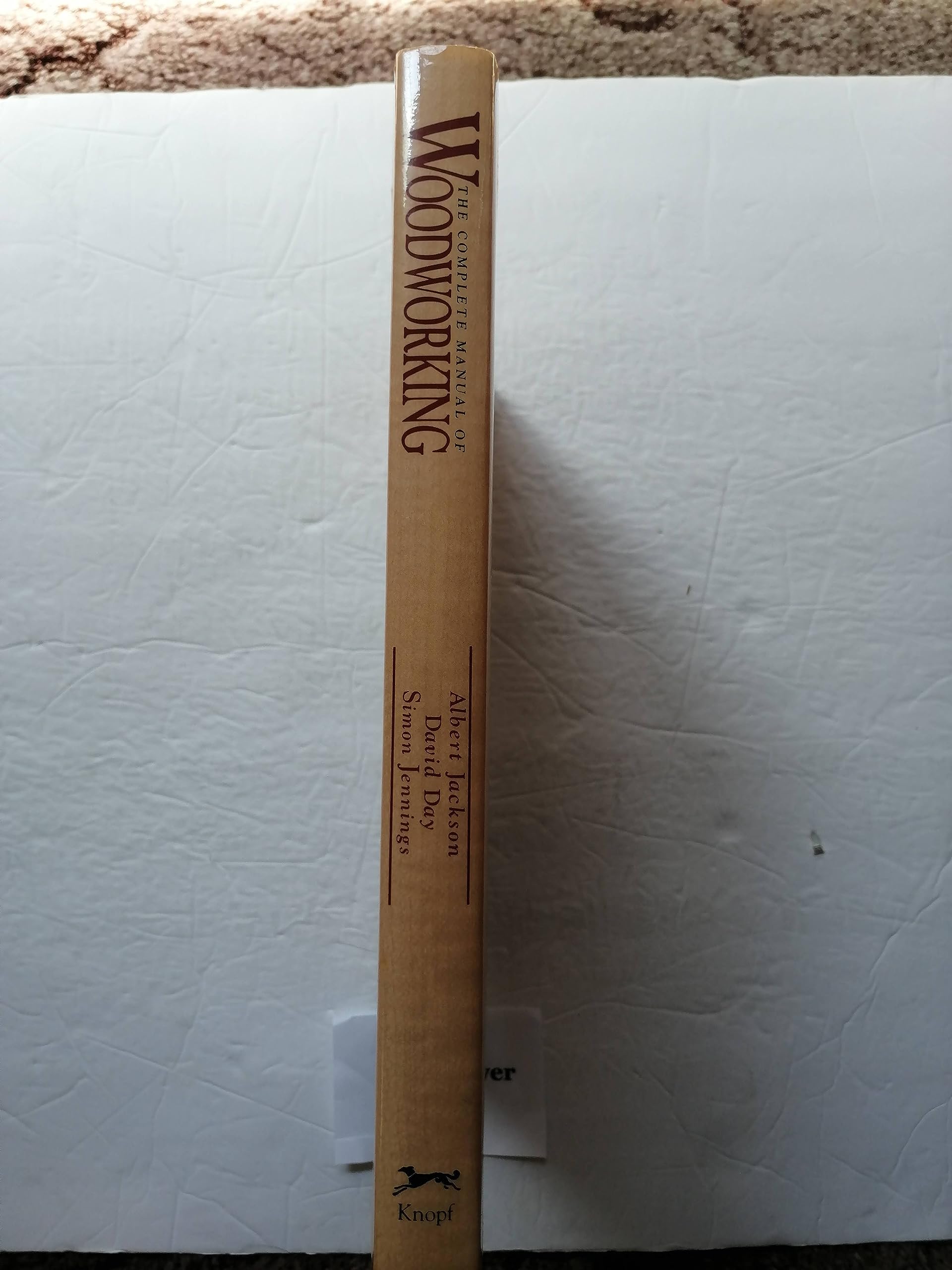 The Complete Manual of Woodworking,New