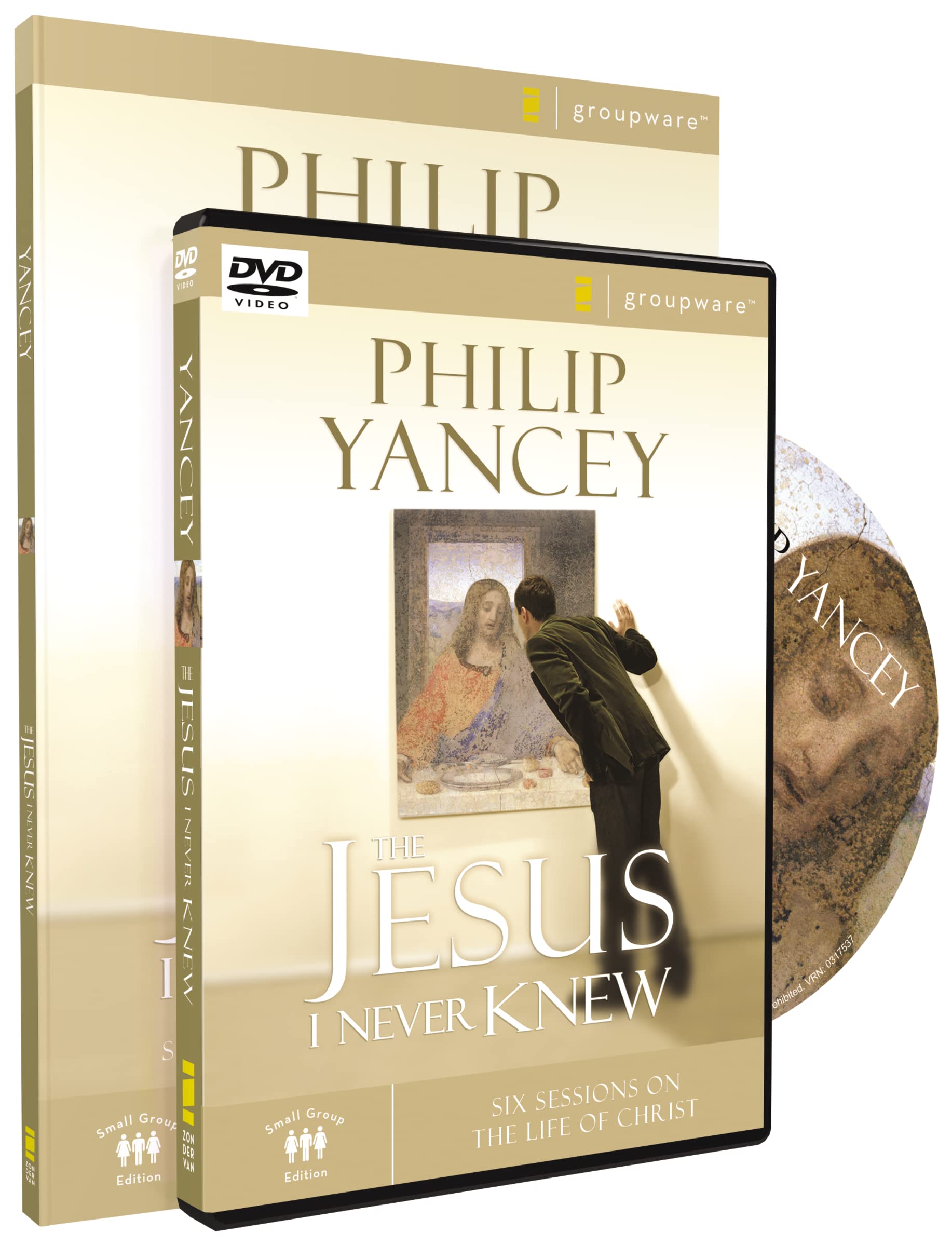 The Jesus I Never Knew Participant's Guide with DVD: Six Sessions on the Life of Christ,New