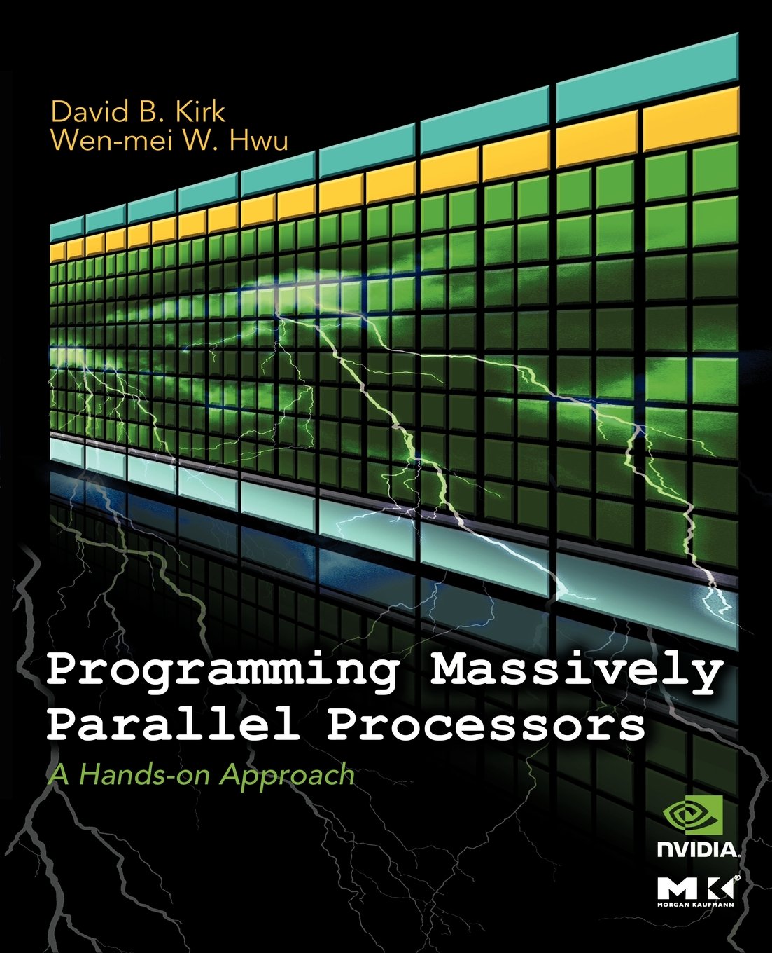 Programming Massively Parallel Processors: A Handson Approach