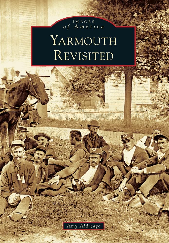 Yarmouth Revisited (Images of America),Used