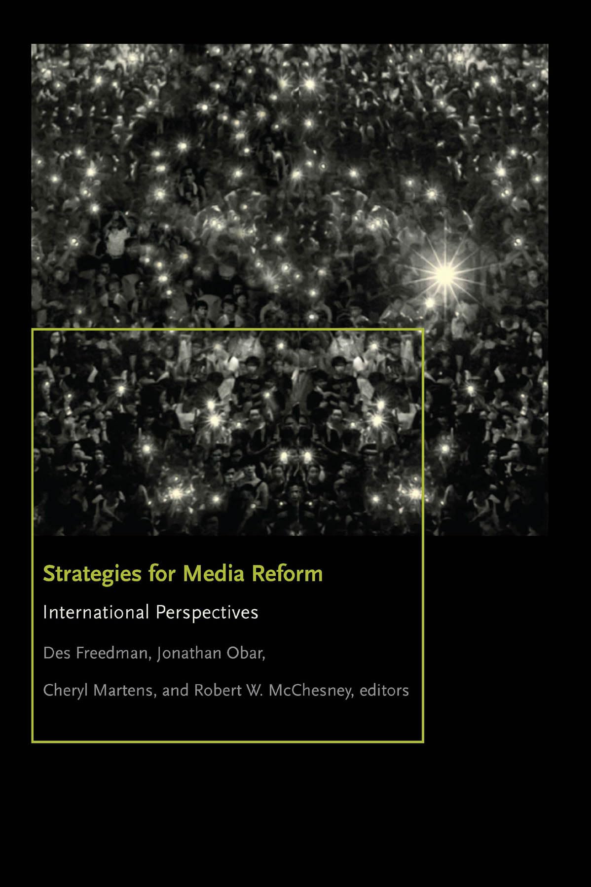 Strategies for Media Reform: International Perspectives (Donald McGannon Communication Research Center's Everett C. Parker Book ,Used