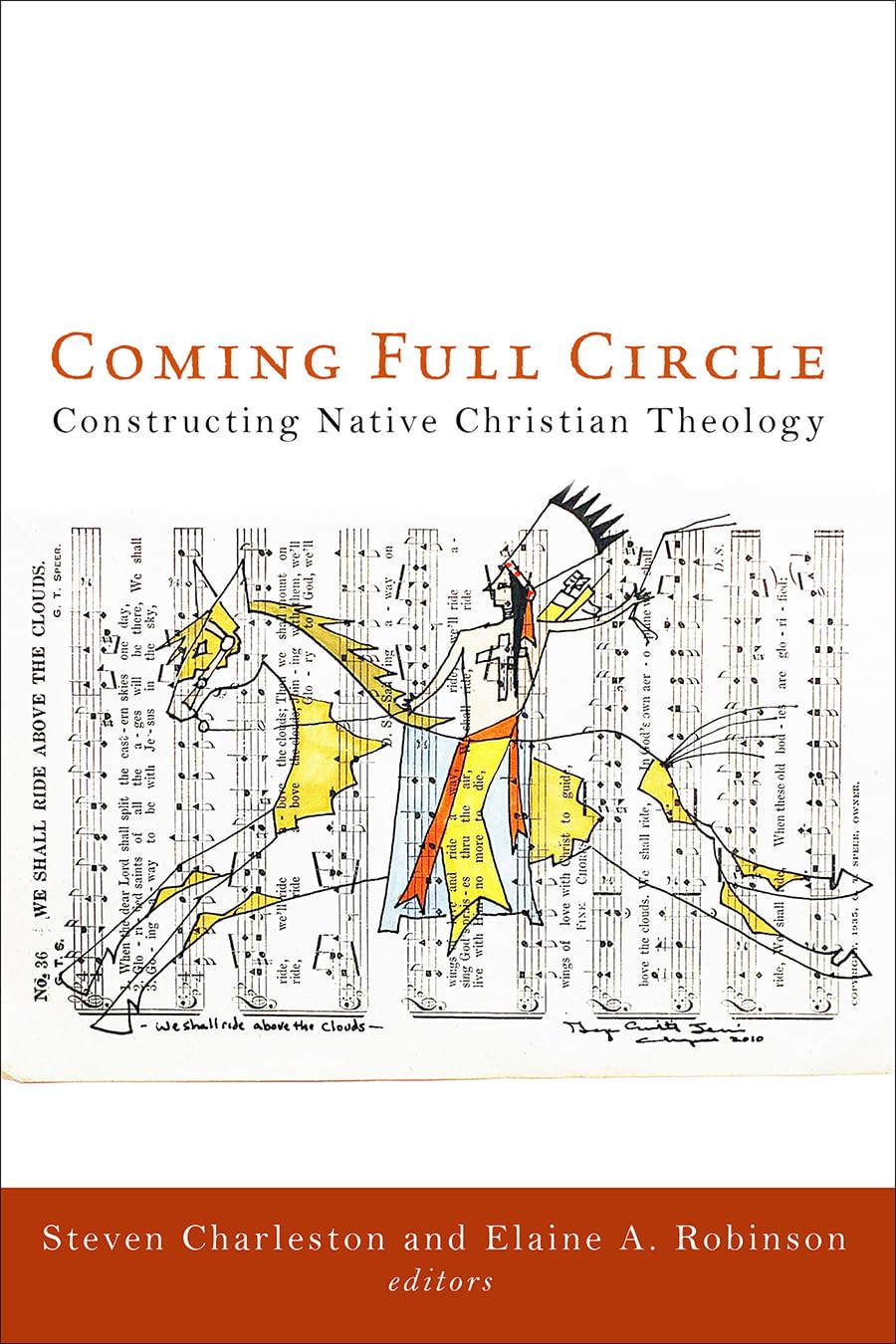 Coming Full Circle: Constructing Native Christian Theology,Used