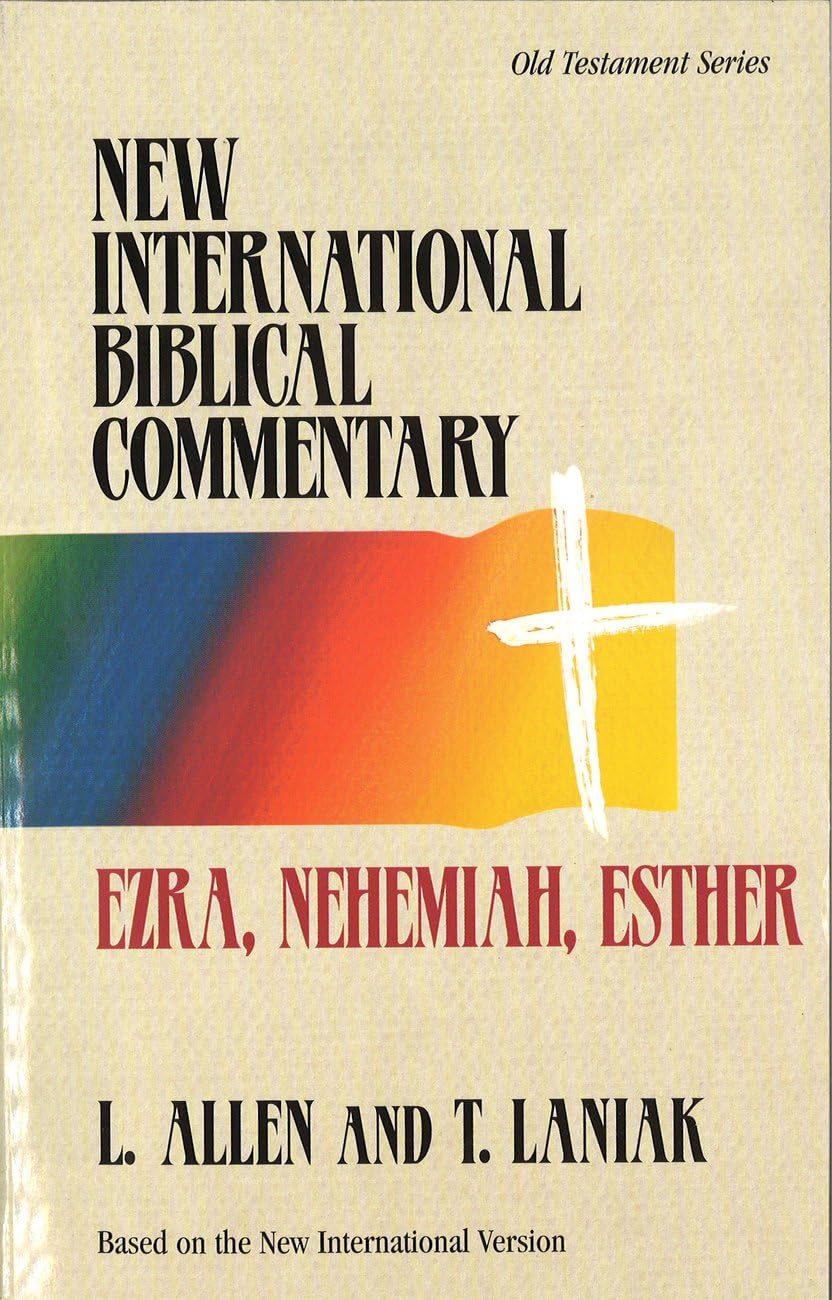 Ezra, Nehemiah, Esther: Based on the New International Version (New International Biblical Commentary. Old Testament Series, 9),Used