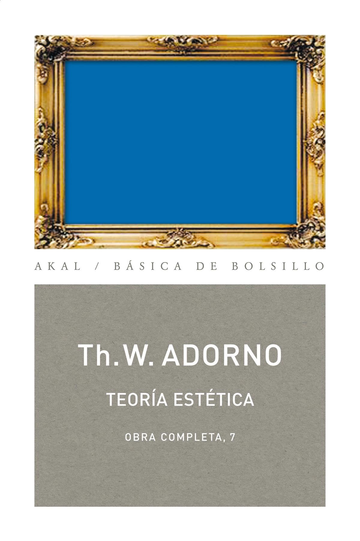 Teora esttica (Obra Completa/ Complete Works) (Spanish Edition),New
