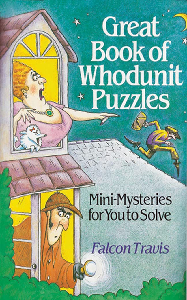 Great Book Of Whodunit Puzzles: Minimysteries For You To Solve,Used