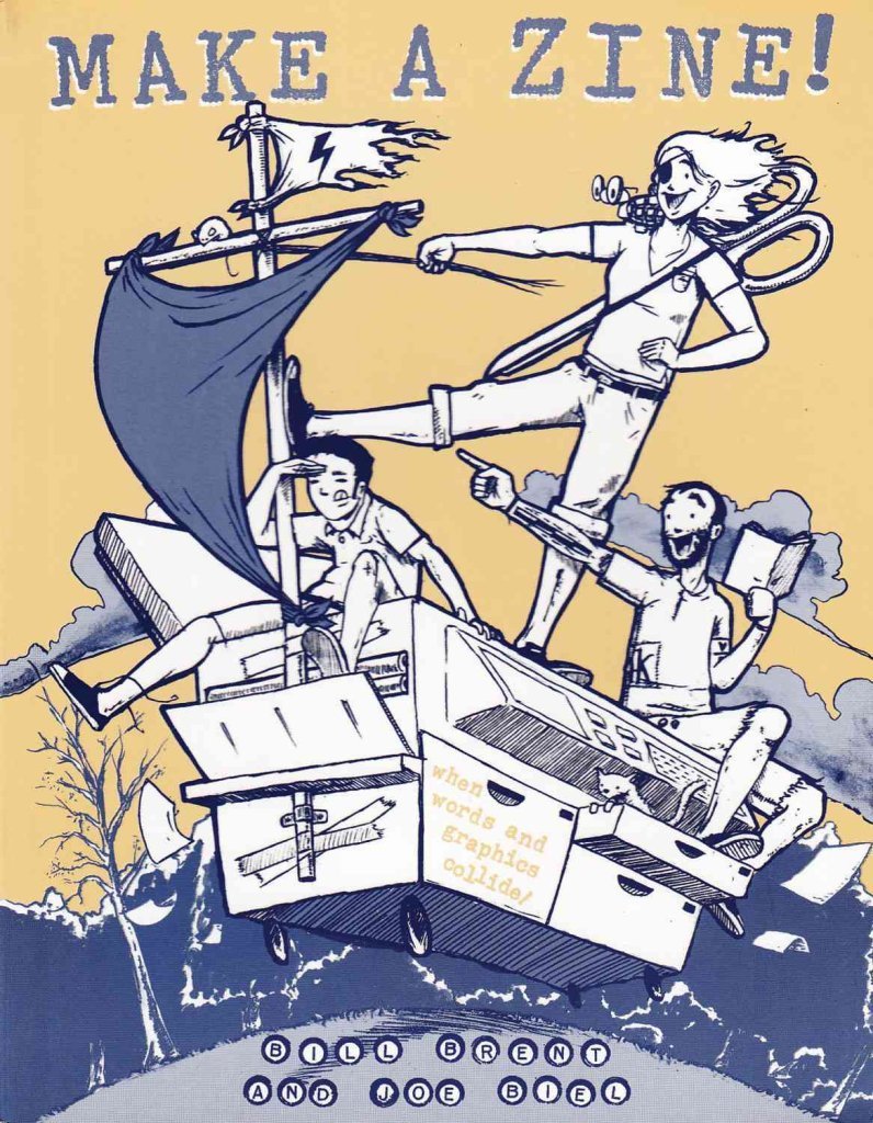 Make a Zine: When Words and Graphics Collide (Zines),Used