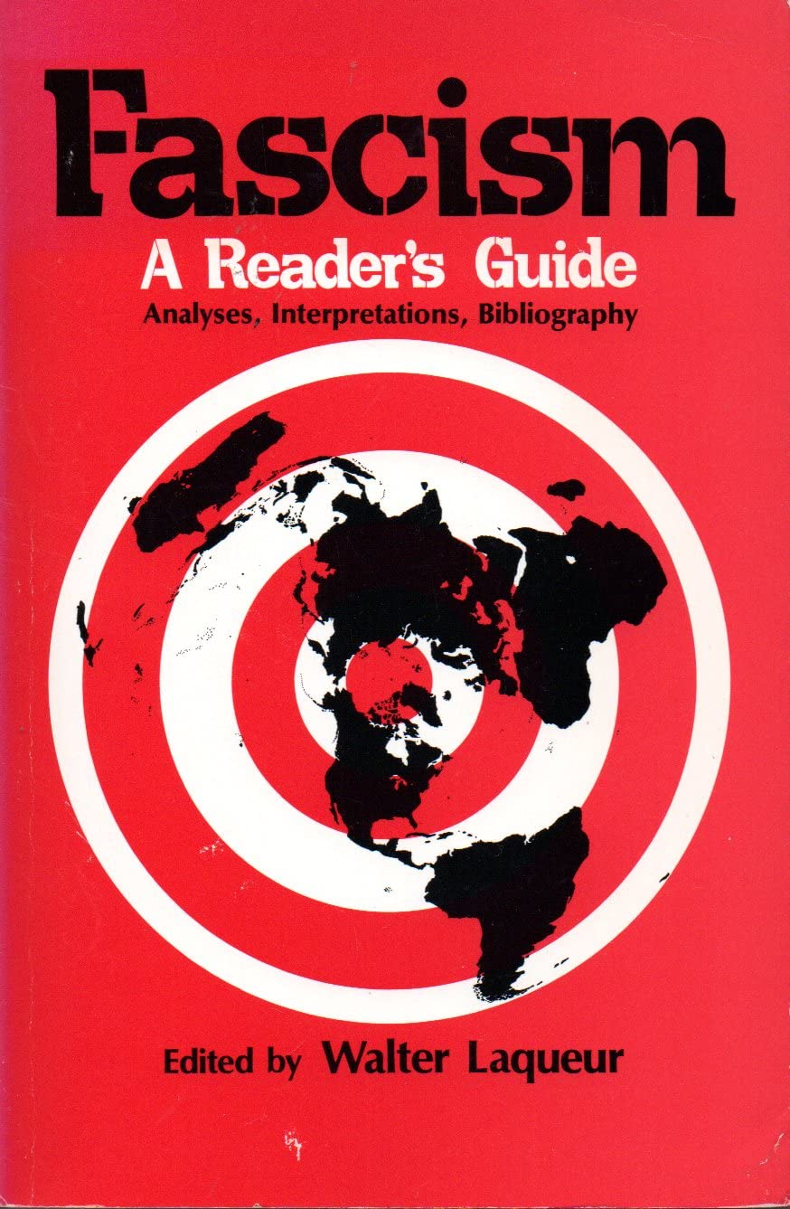 Fascism: A Readers' Guide : Analysis, Interpretations, Bibliography,Used