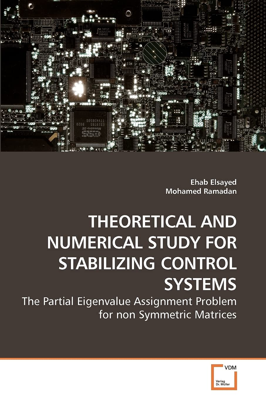 THEORETICAL AND NUMERICAL STUDY FOR STABILIZING CONTROL SYSTEMS: The Partial Eigenvalue Assignment Problem for non Symmetric Mat,Used