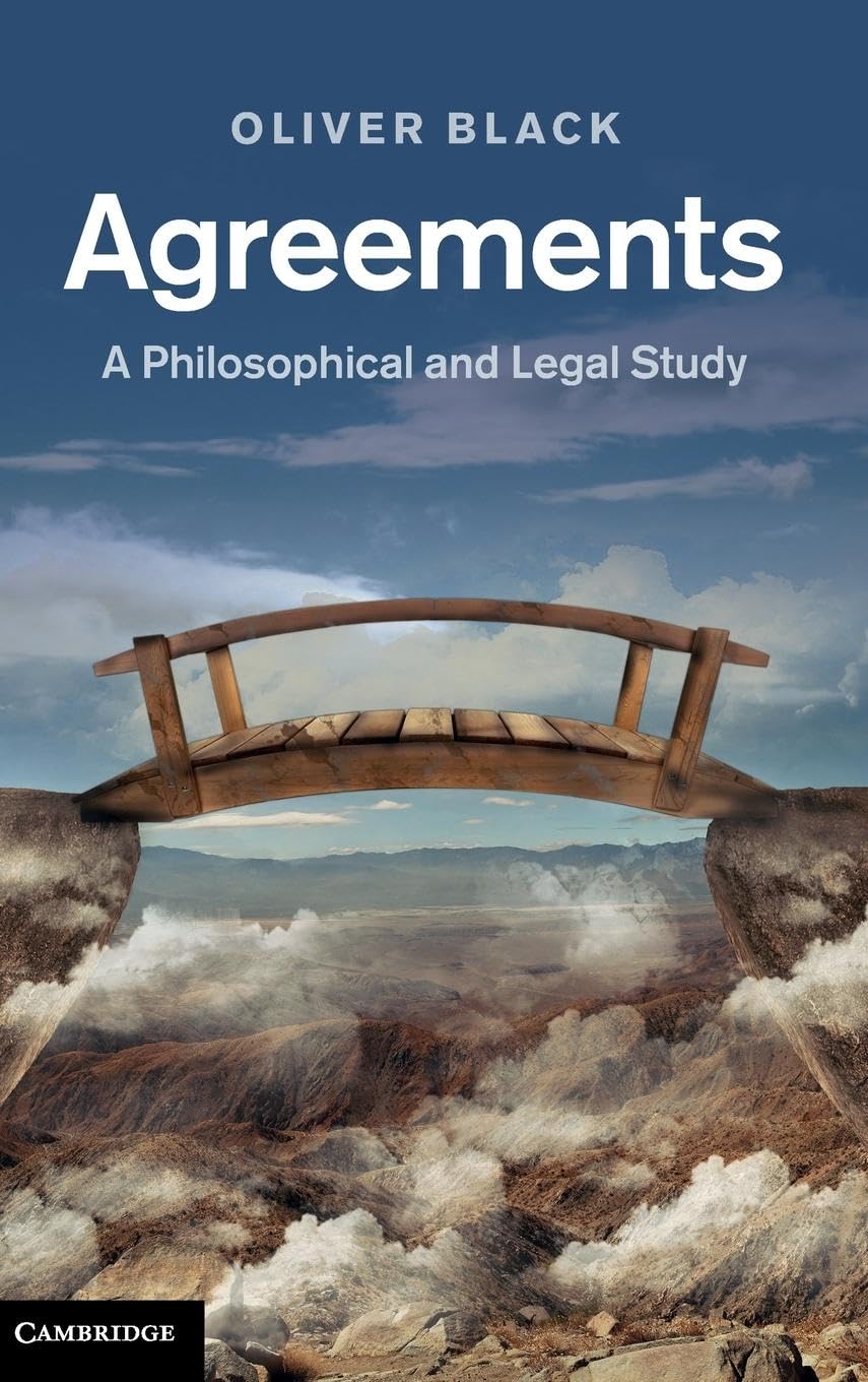 Agreements: A Philosophical and Legal Study,Used