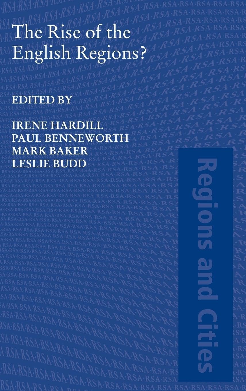 The Rise of the English Regions? (Regions and Cities),Used