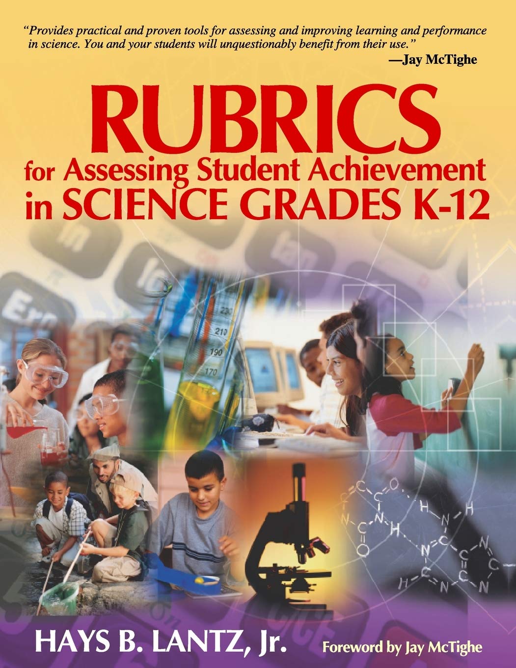 Rubrics for Assessing Student Achievement in Science Grades K12,Used
