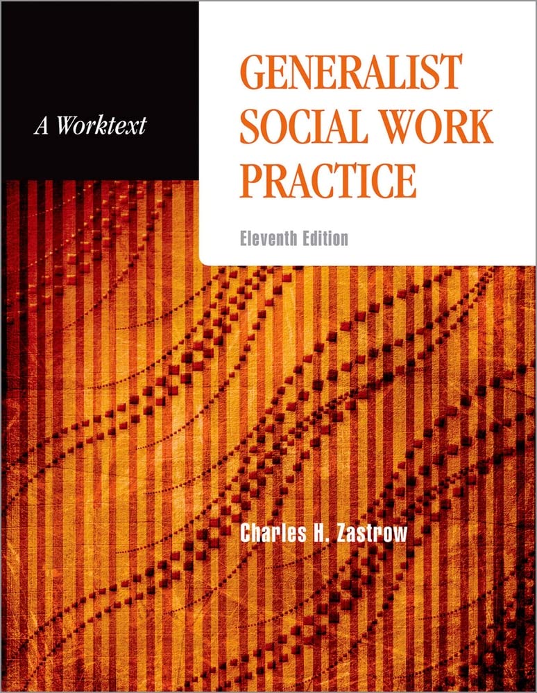 Generalist Social Work Practice: A Worktext,Used