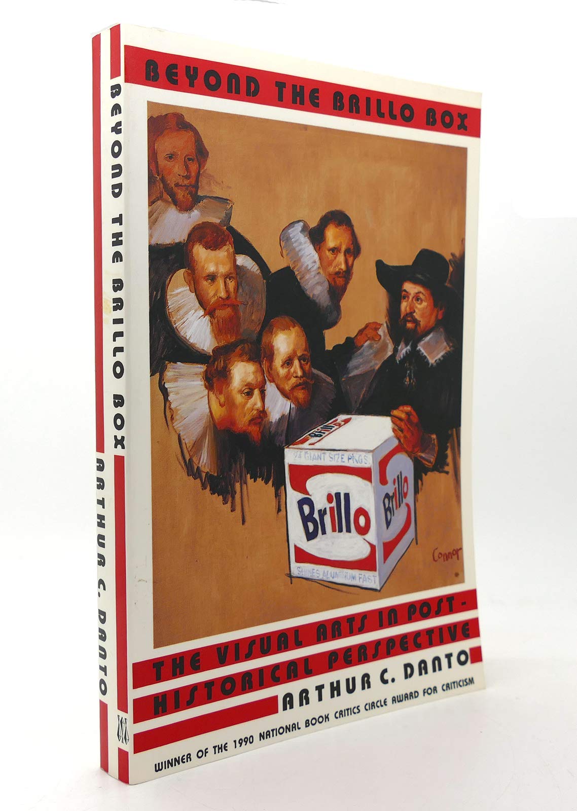 Beyond The Brillo Box: The Visual Arts In Posthistorical Perspective,Used