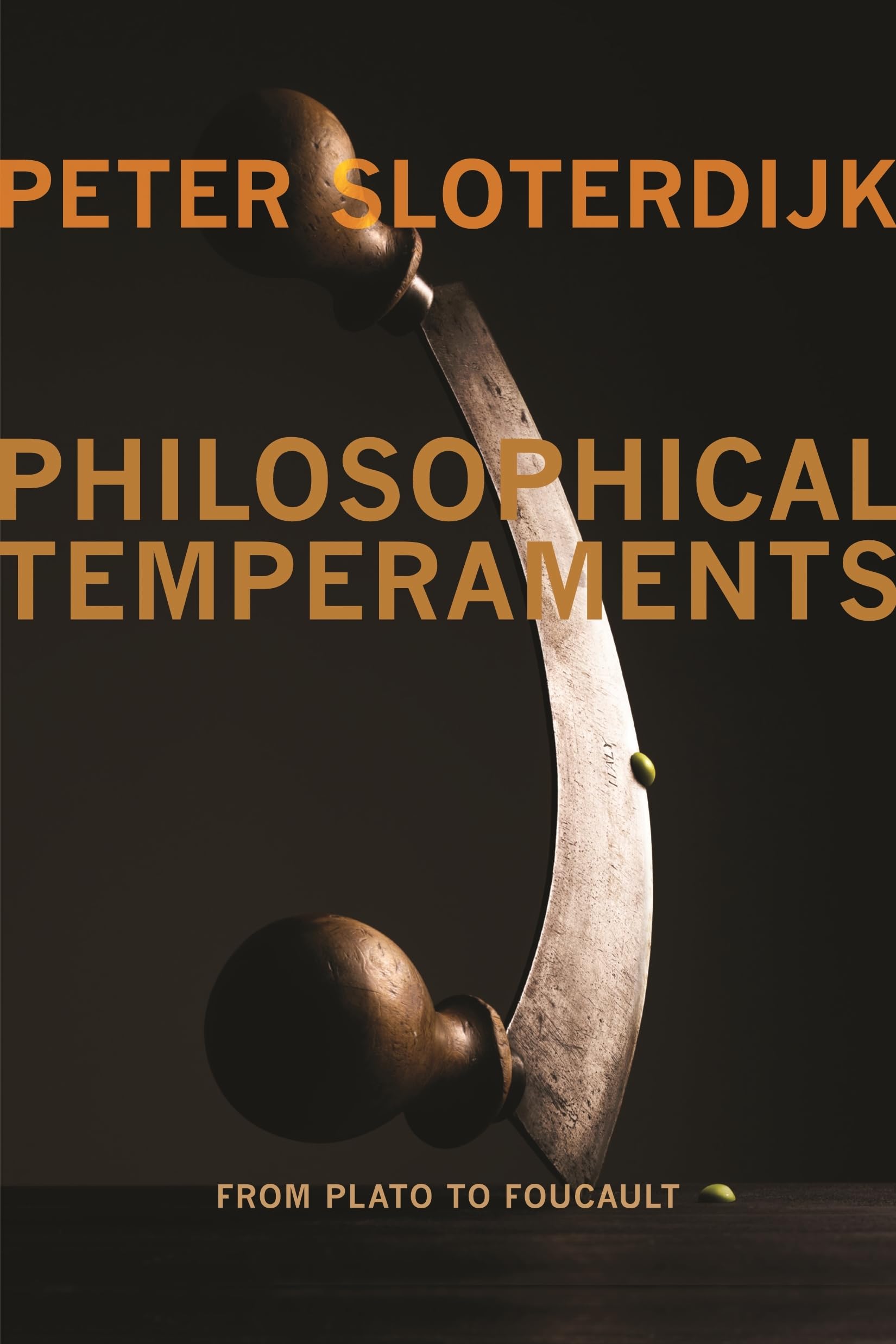 Philosophical Temperaments: From Plato to Foucault (Insurrections: Critical Studies in Religion, Politics, and Culture),Used