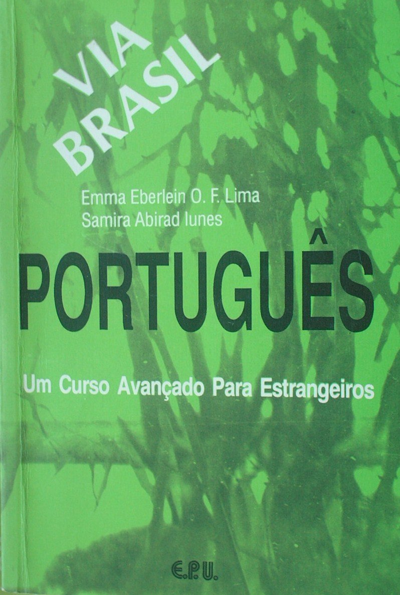 Portugues Via Brasil Livro Aluno (Portuguese Brazilian Edition),Used
