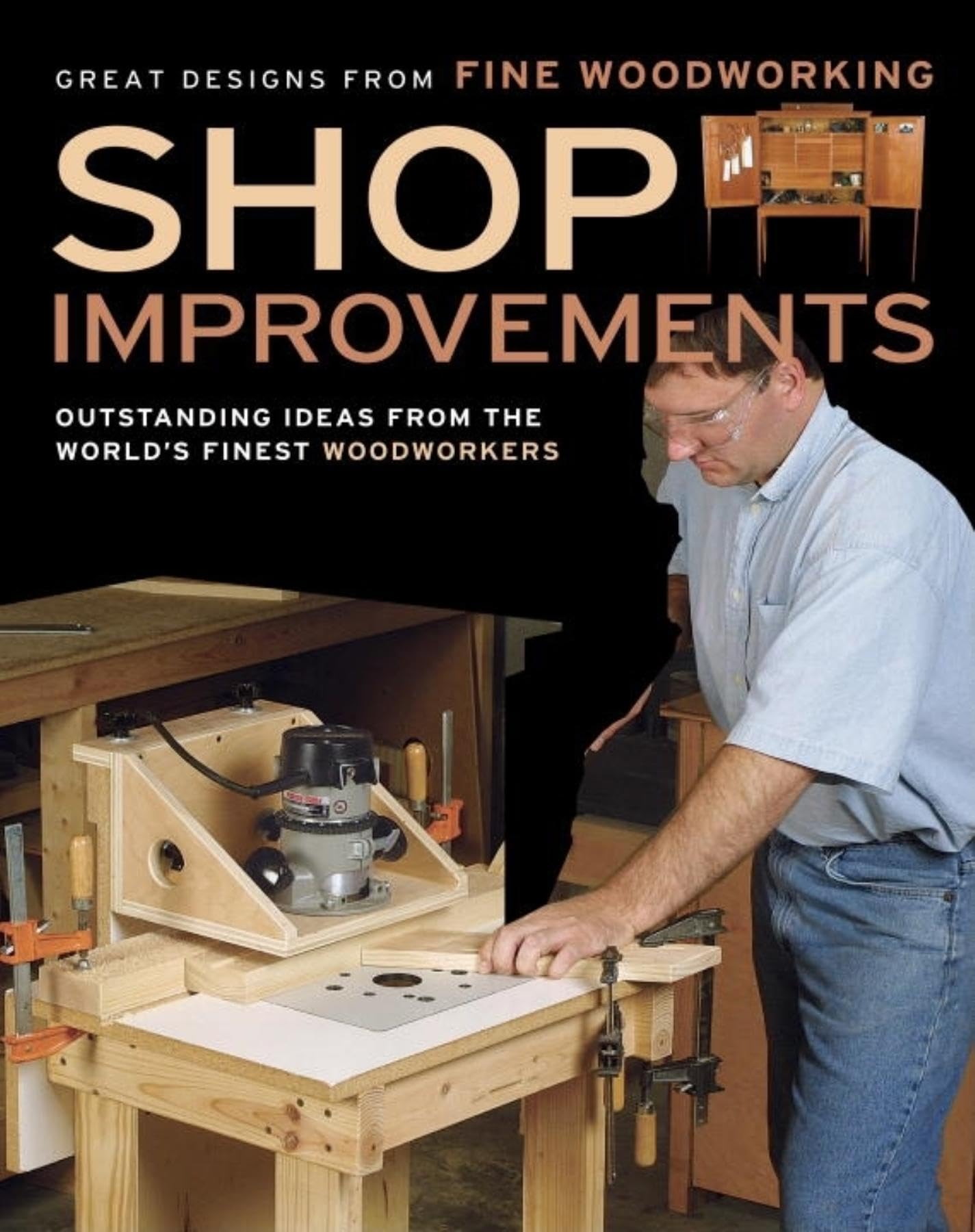 Shop Improvements: Great Designs from Fine Woodworking (Great DesignsFine Woodworking),Used