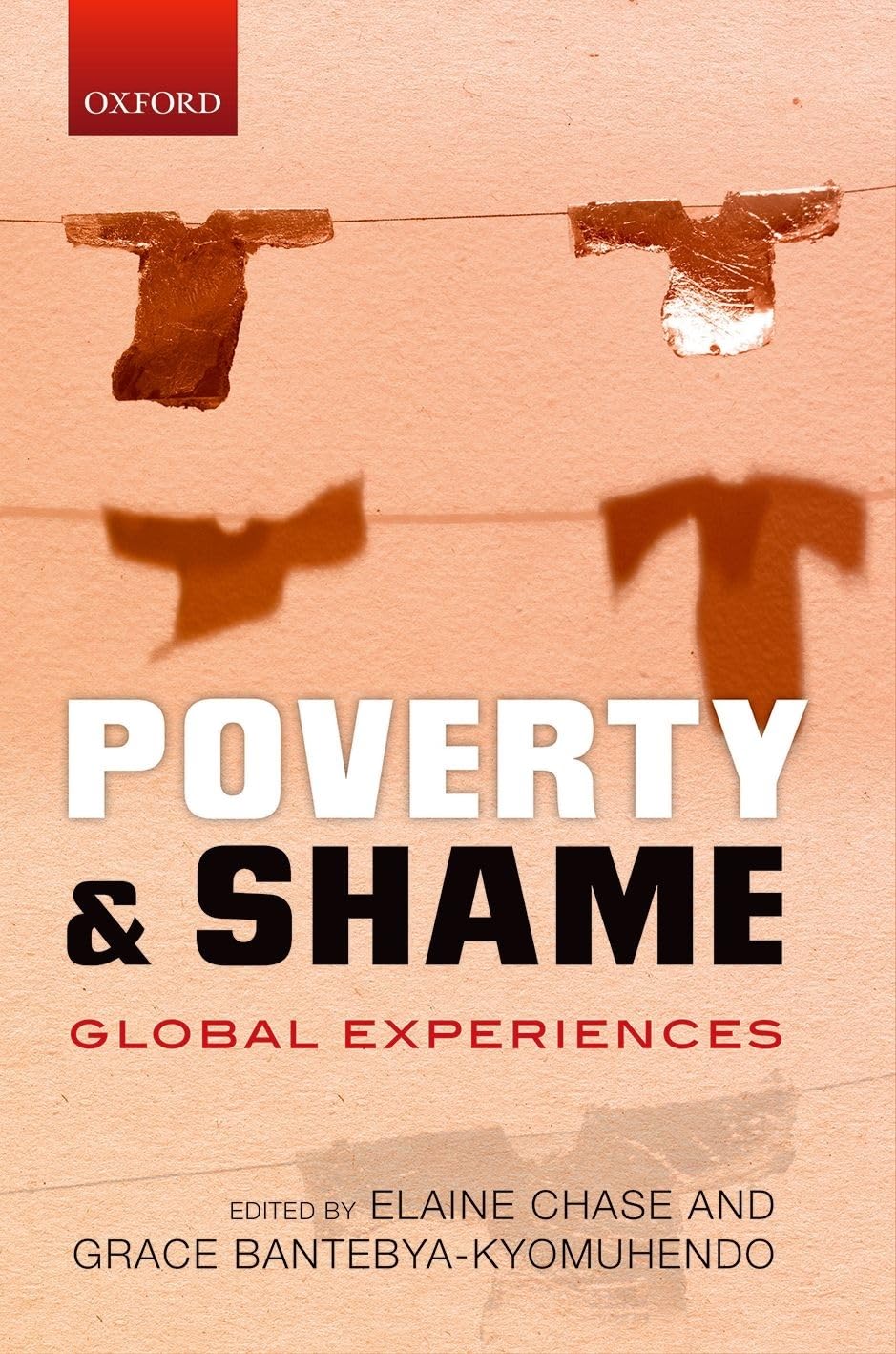 Poverty and Shame: Global Experiences,Used
