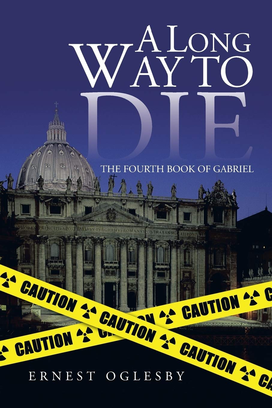 A Long Way To Die: The Fourth Book Of Gabriel,Used