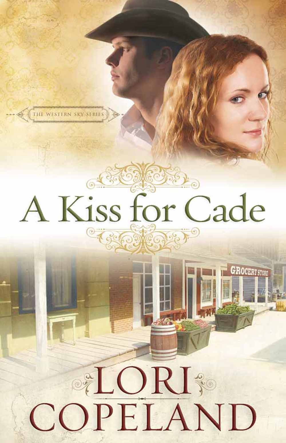 A Kiss For Cade (The Western Sky Series),New